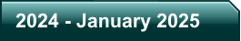 2024 - January 2025